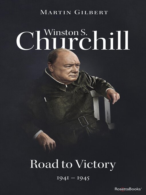 Title details for Winston S. Churchill by Martin Gilbert - Available